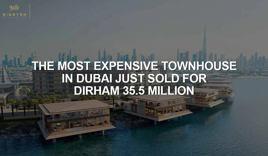 Most Expensive Townhouse Dubai