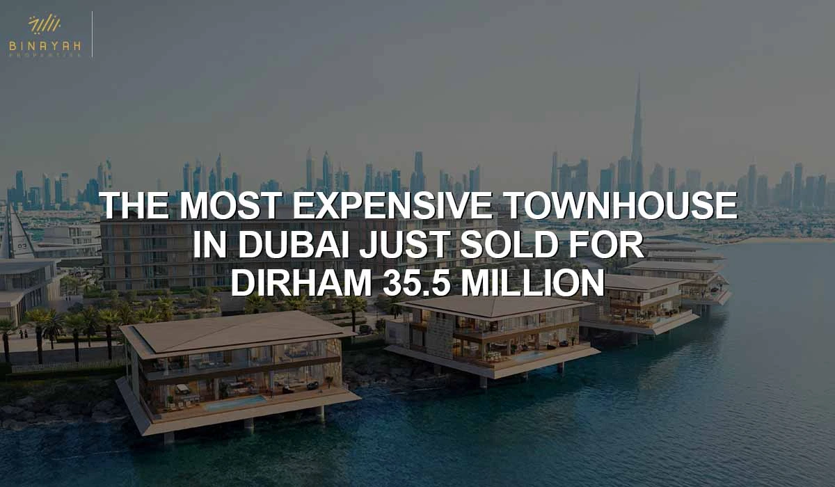 Most Expensive Townhouse Dubai