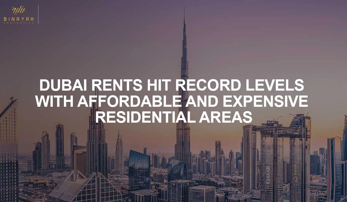 Dubai Rents Hit Record Levels