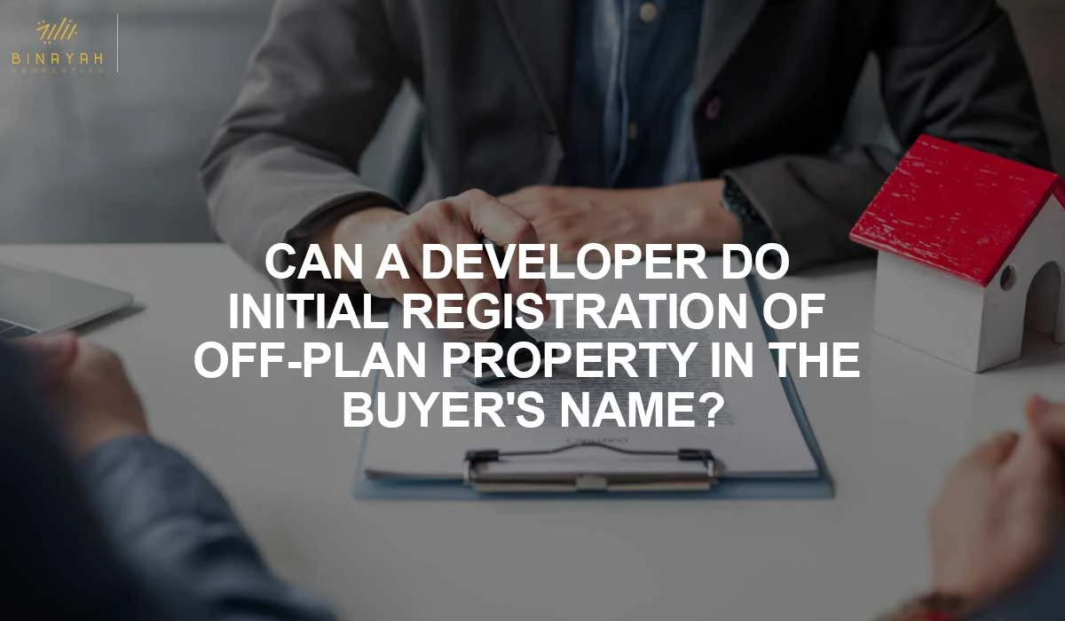 Registration of off-plan Property