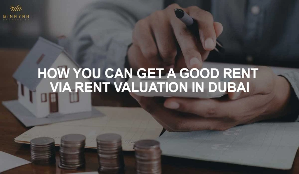 Rent Valuation in Dubai