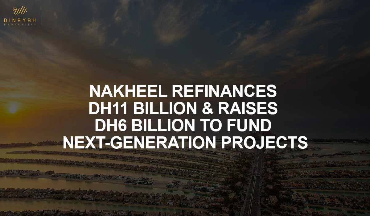 Nakheel Refinanaces