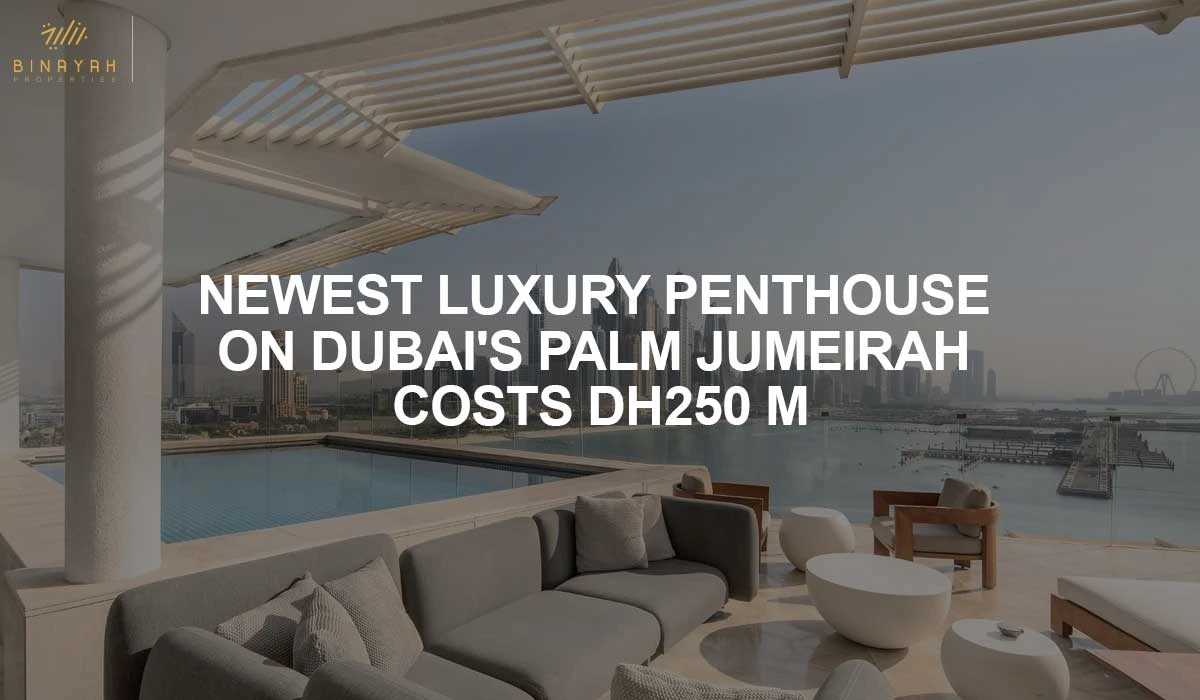 Newest Luxury Penthouse in Dubai