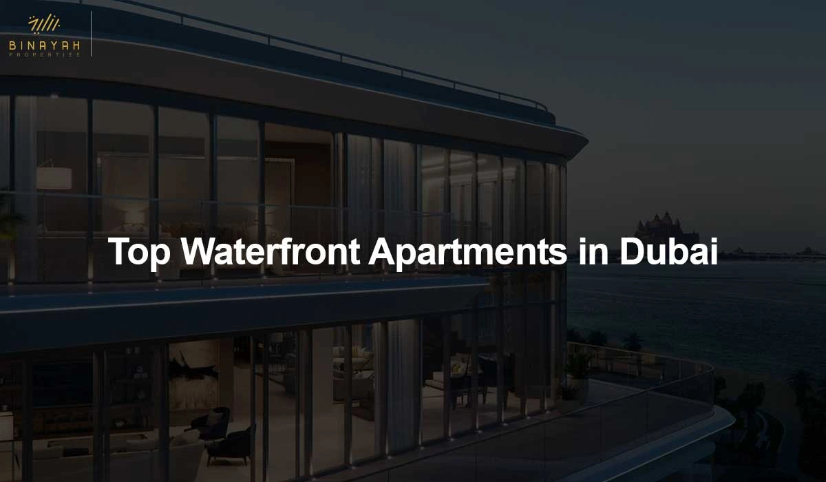 Top Waterfront Apartments in Dubai