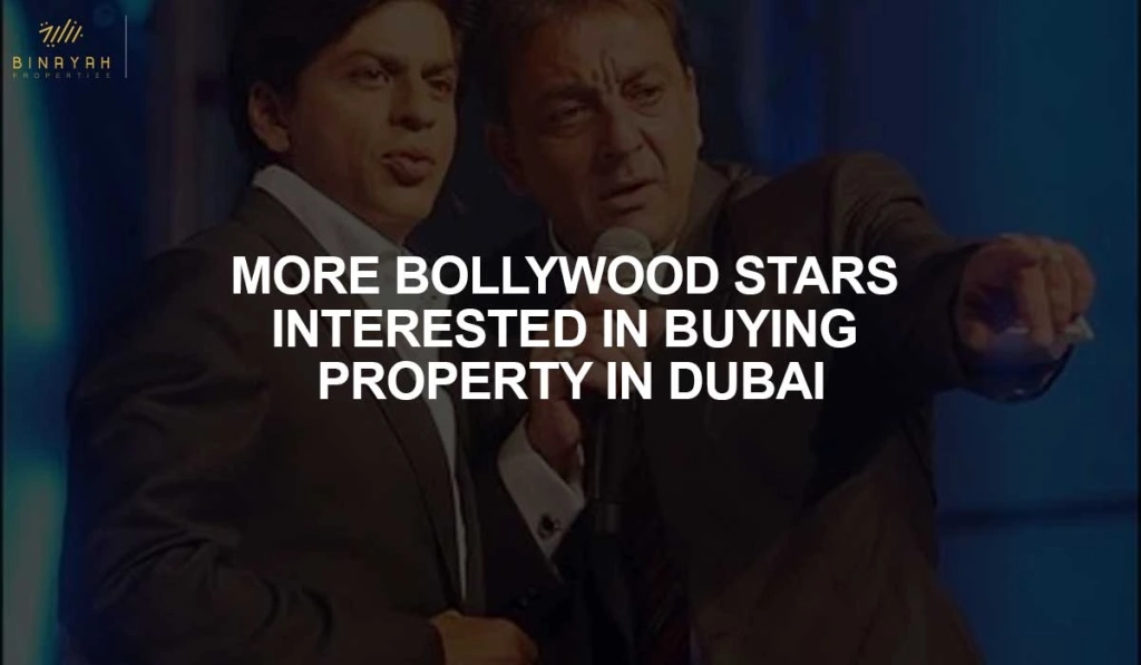 Bollywood Stars Buying Property in Dubai