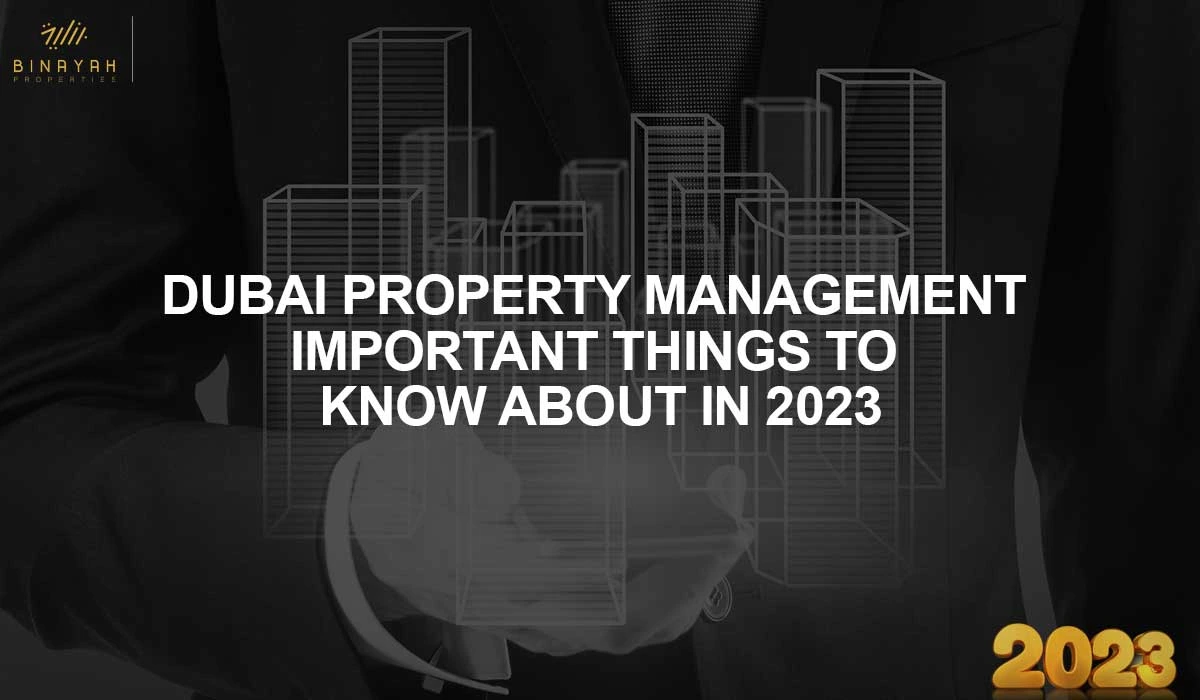 Dubai Property Management 2023