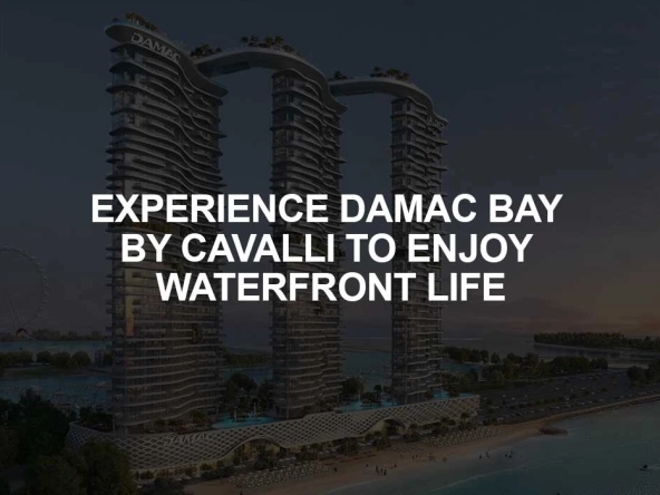 Damac Bay by Cavalli