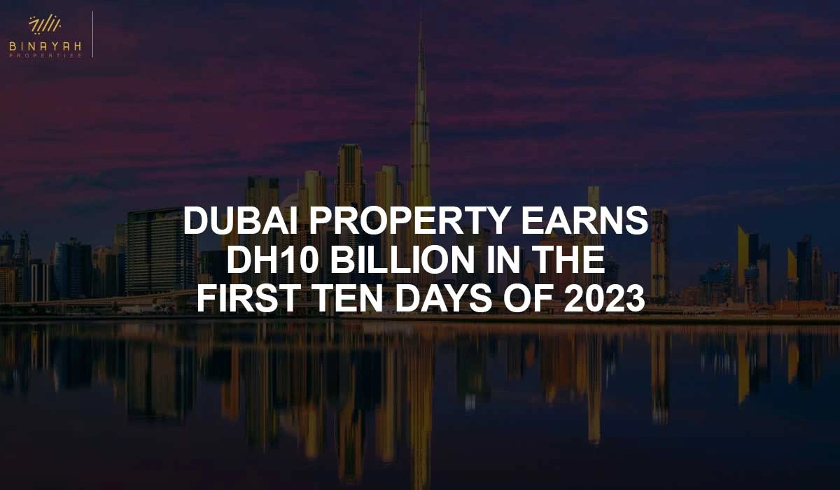 Dubai Property Earns