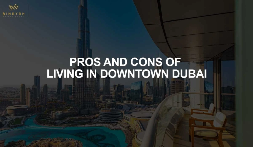Living in Downtown Dubai