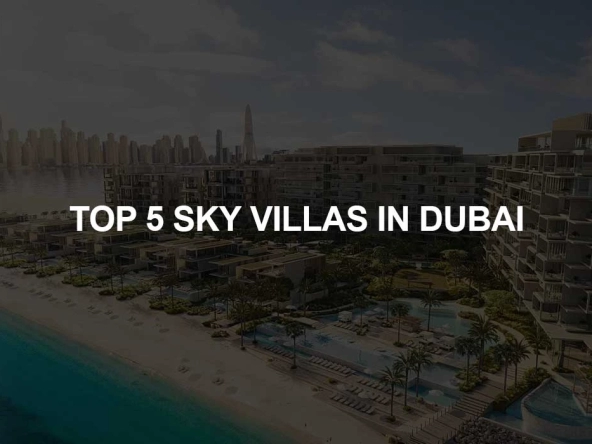 Sky Villas in Dubai