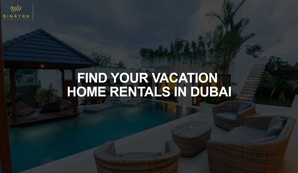 Vacation Home Rentals in Dubai