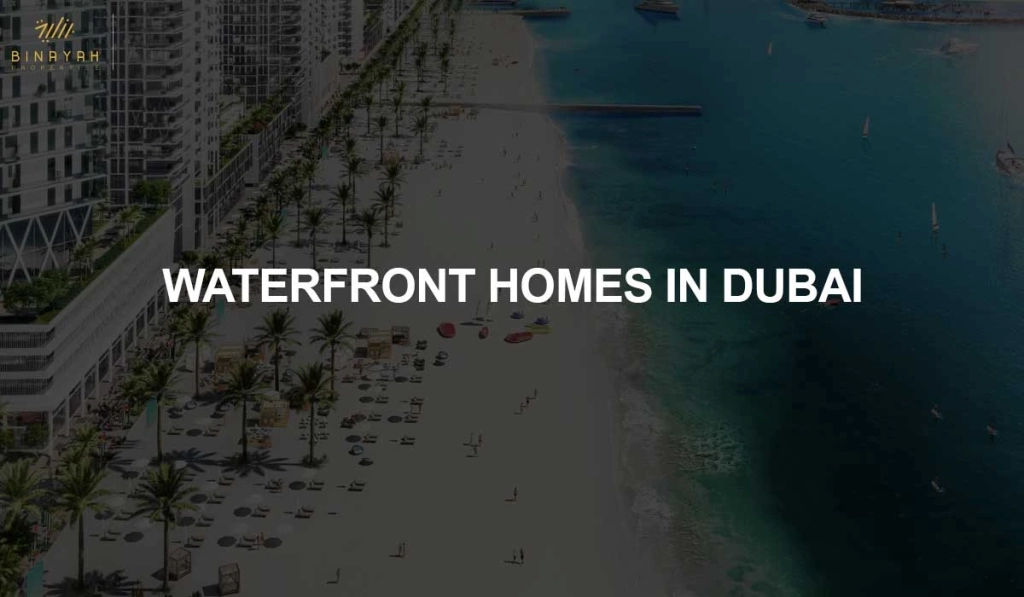Waterfront Homes in Dubai