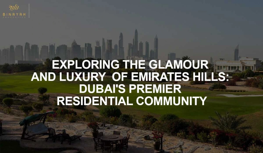 Emirates Hills Dubai