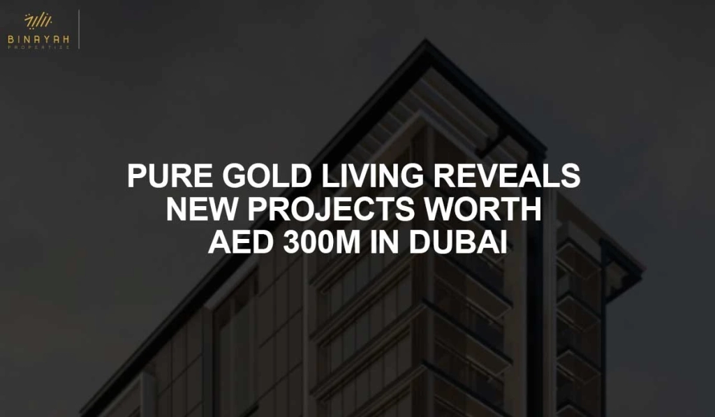 Pure Gold Living Projects in Dubai