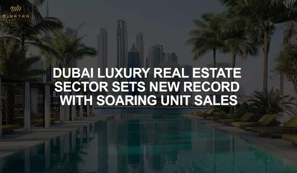 Dubai Luxury Real Estate Sector