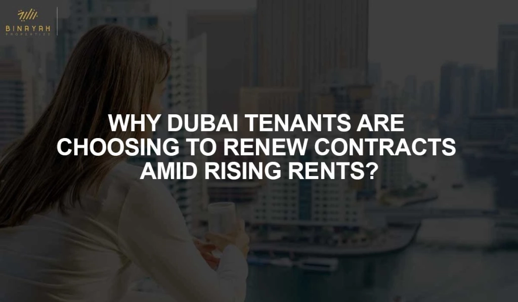 Dubai Tenants Renewing Contracts