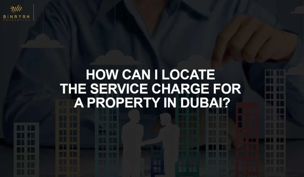Dubai Properties Service Charges
