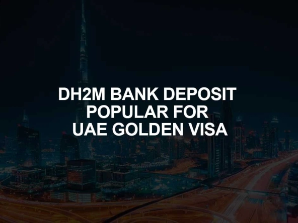 Bank Deposit for UAE Golden Visa