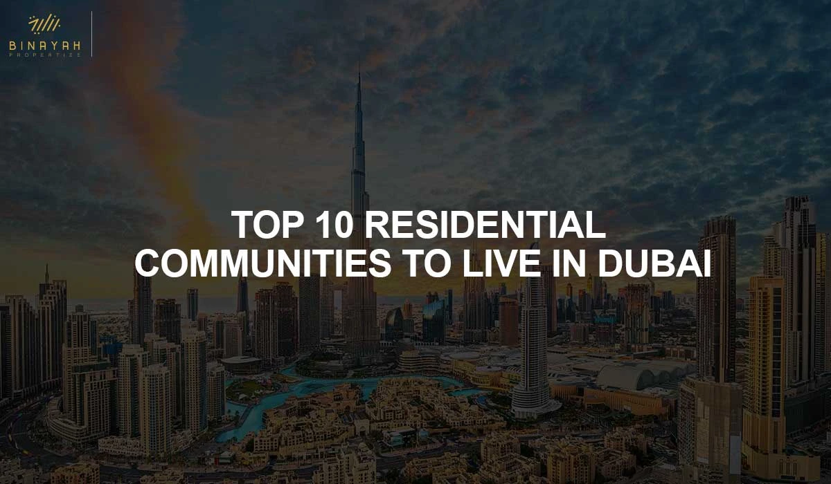 Top Communities in Dubai 2023