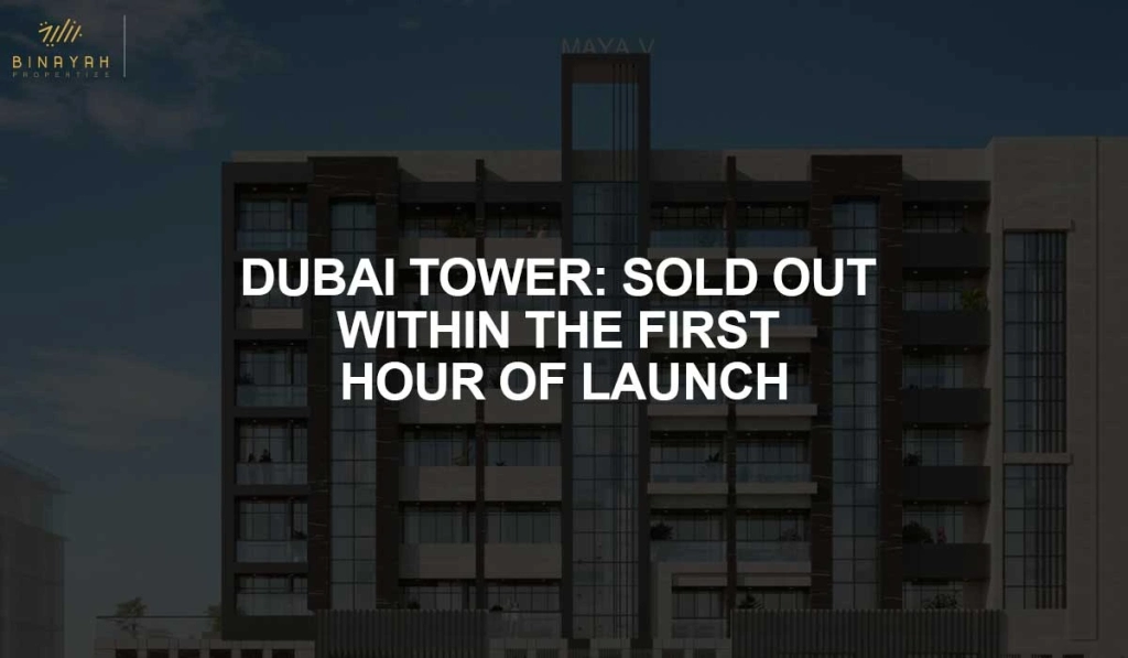 Dubai Tower Sold Out