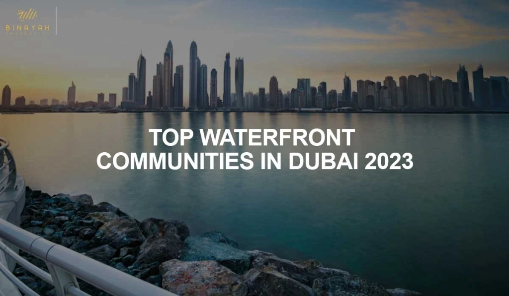 Waterfront Communities in Dubai