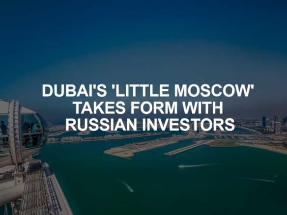 Little Moscow in Dubai