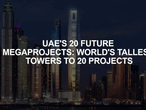 UAE Mega Projects